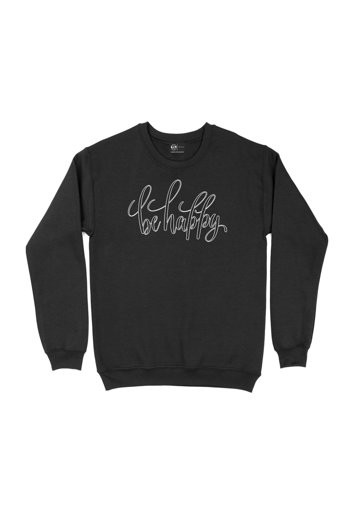 Be Happy Sweatshirt