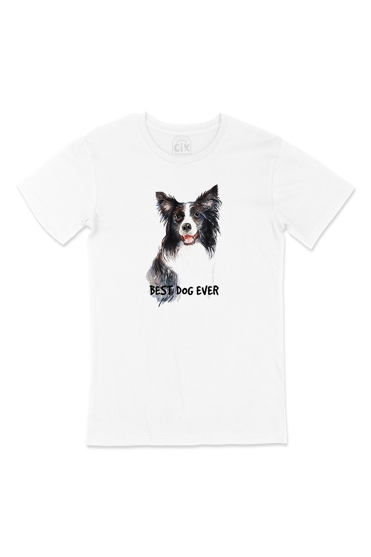 Best Dog Ever Tişört