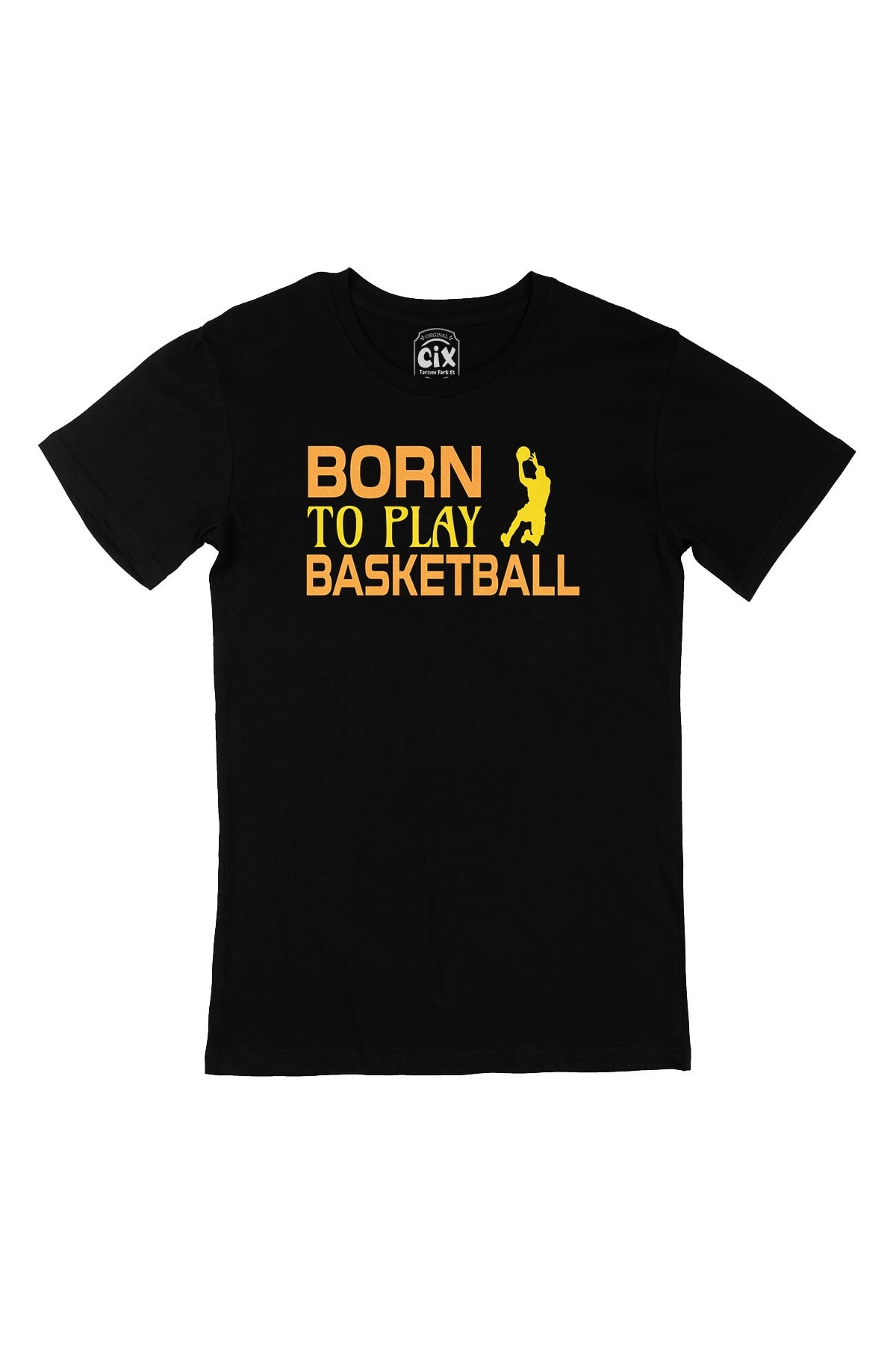 Born To Play Basketball Siyah Tişört