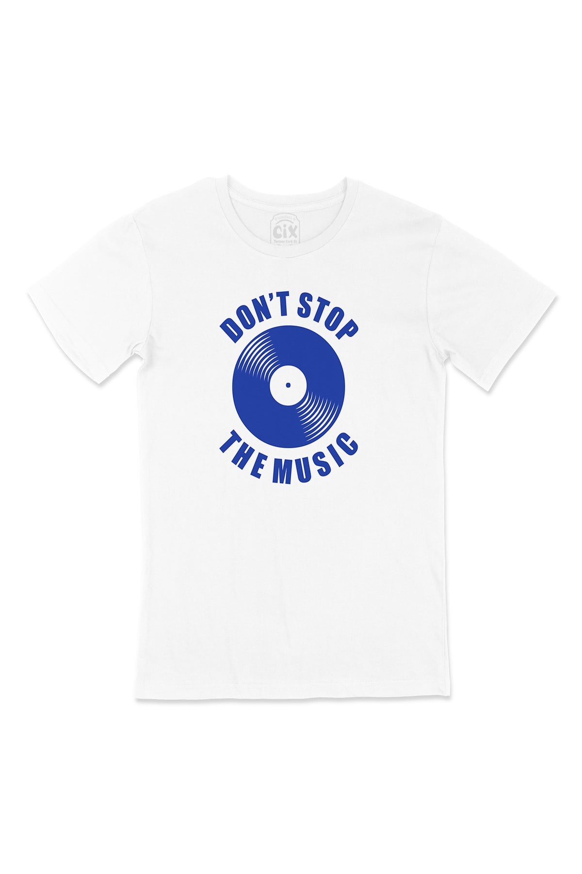 Don't Stop The Music Tişört