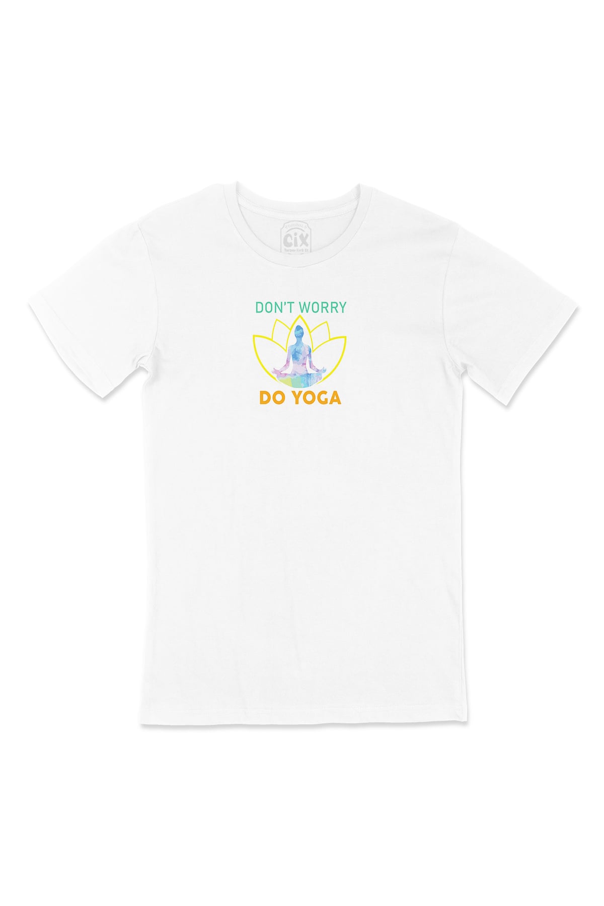 Don't Worry Do Yoga Tişört