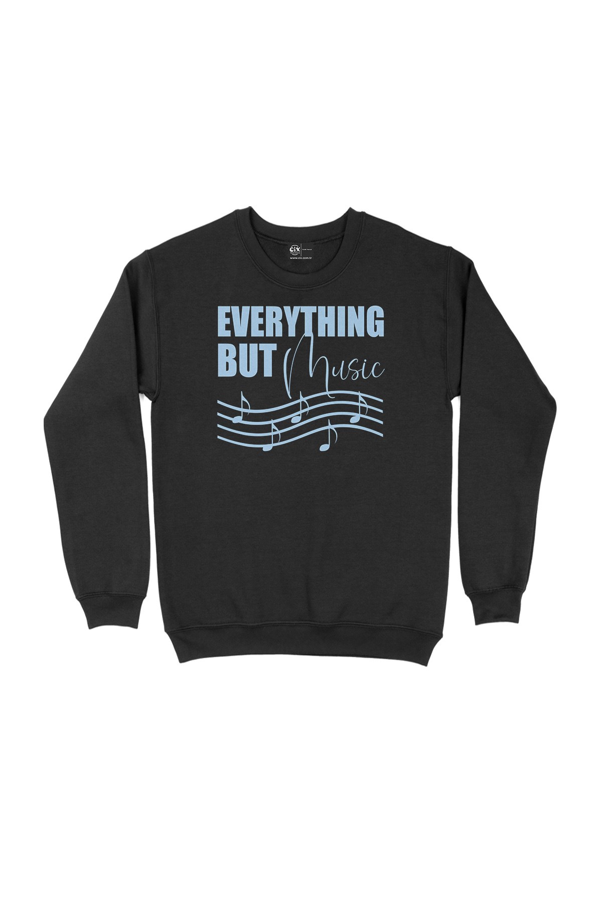 Everything But Music Siyah Sweatshirt