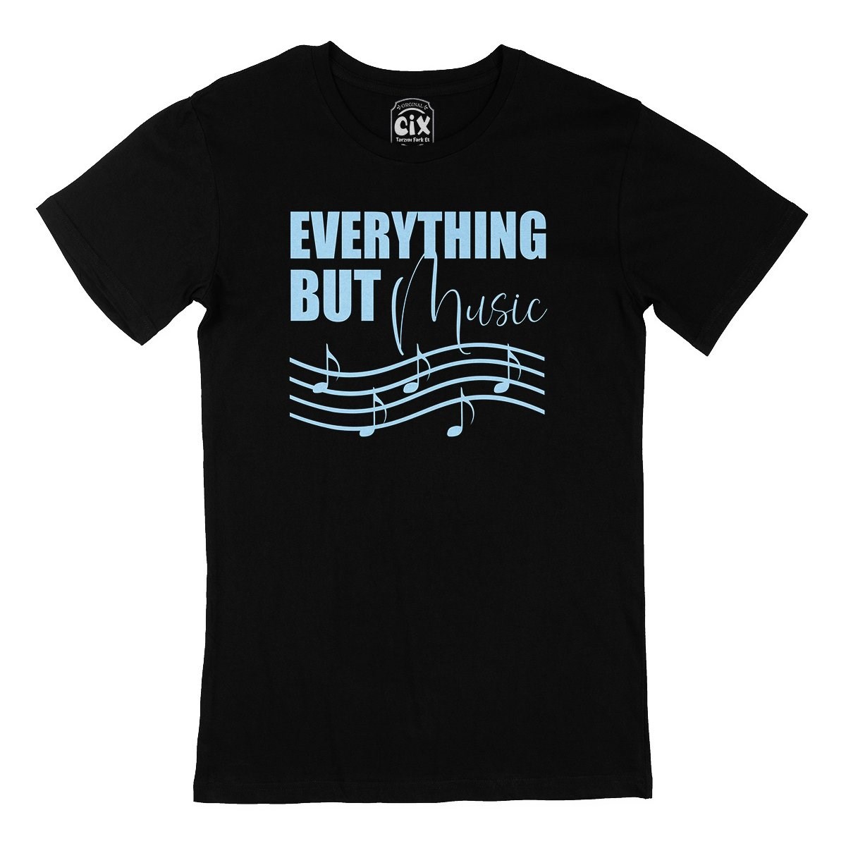 Everything But Music Siyah Tişört