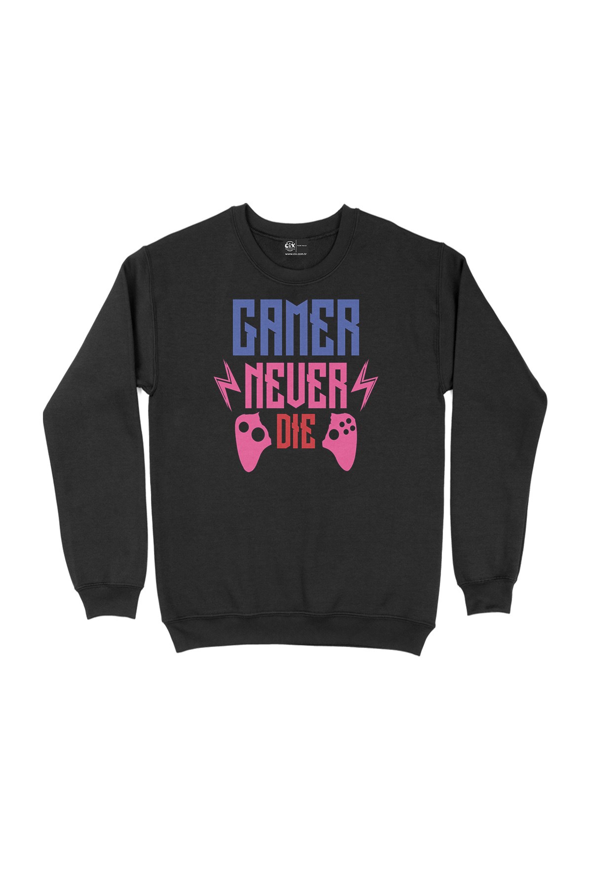 Gamer Never Die Siyah Sweatshirt