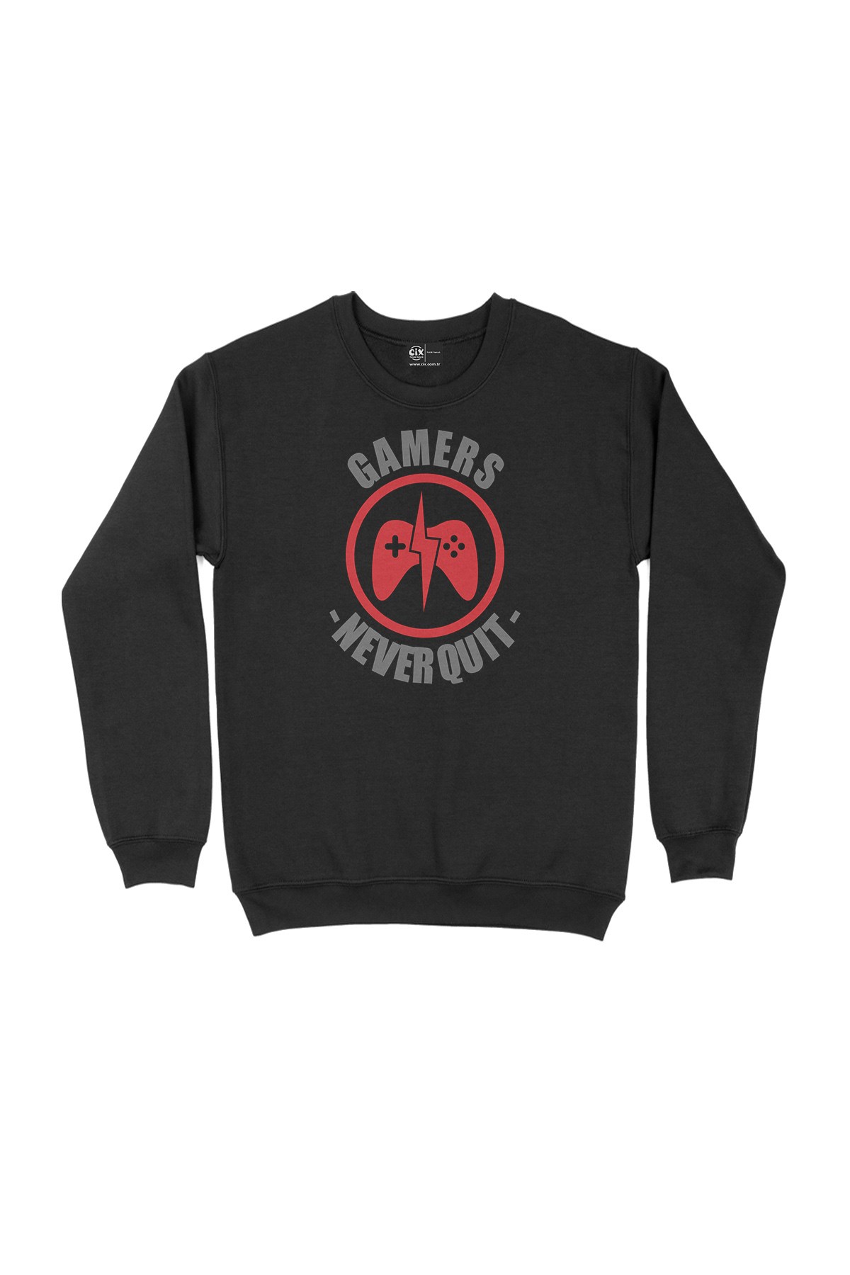 Gamers Never Quit Siyah Sweatshirt