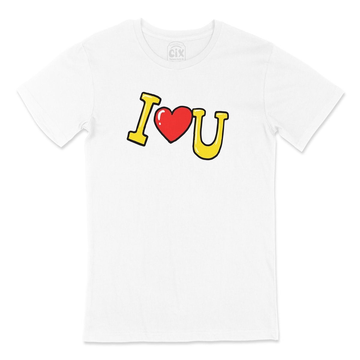 I Love You Tişört