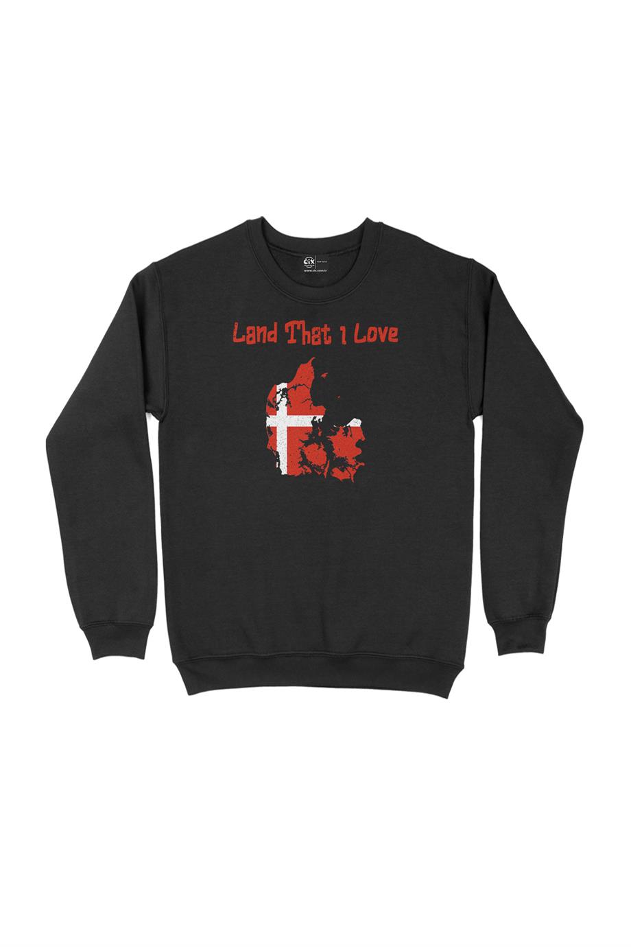 Land That I Love Danimarka Sweatshirt Land That I Love Danimarka Sweatshirt - Ücretsiz Kargo