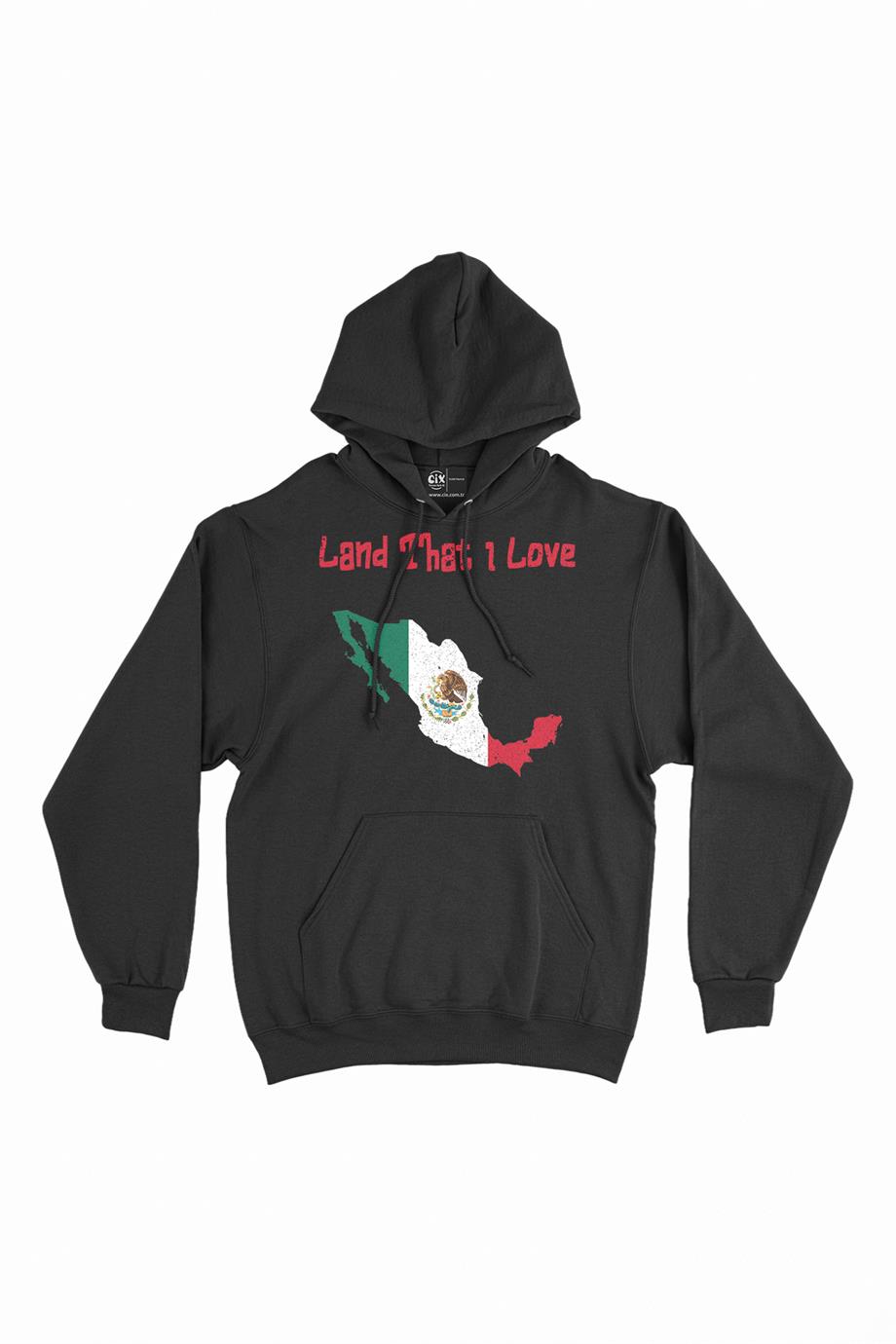 Land That I Love Meksika Kapşonlu Sweatshirt Hoodie Land That I Love Meksika Kapşonlu Sweatshirt Hoodie - Ücretsiz Kargo