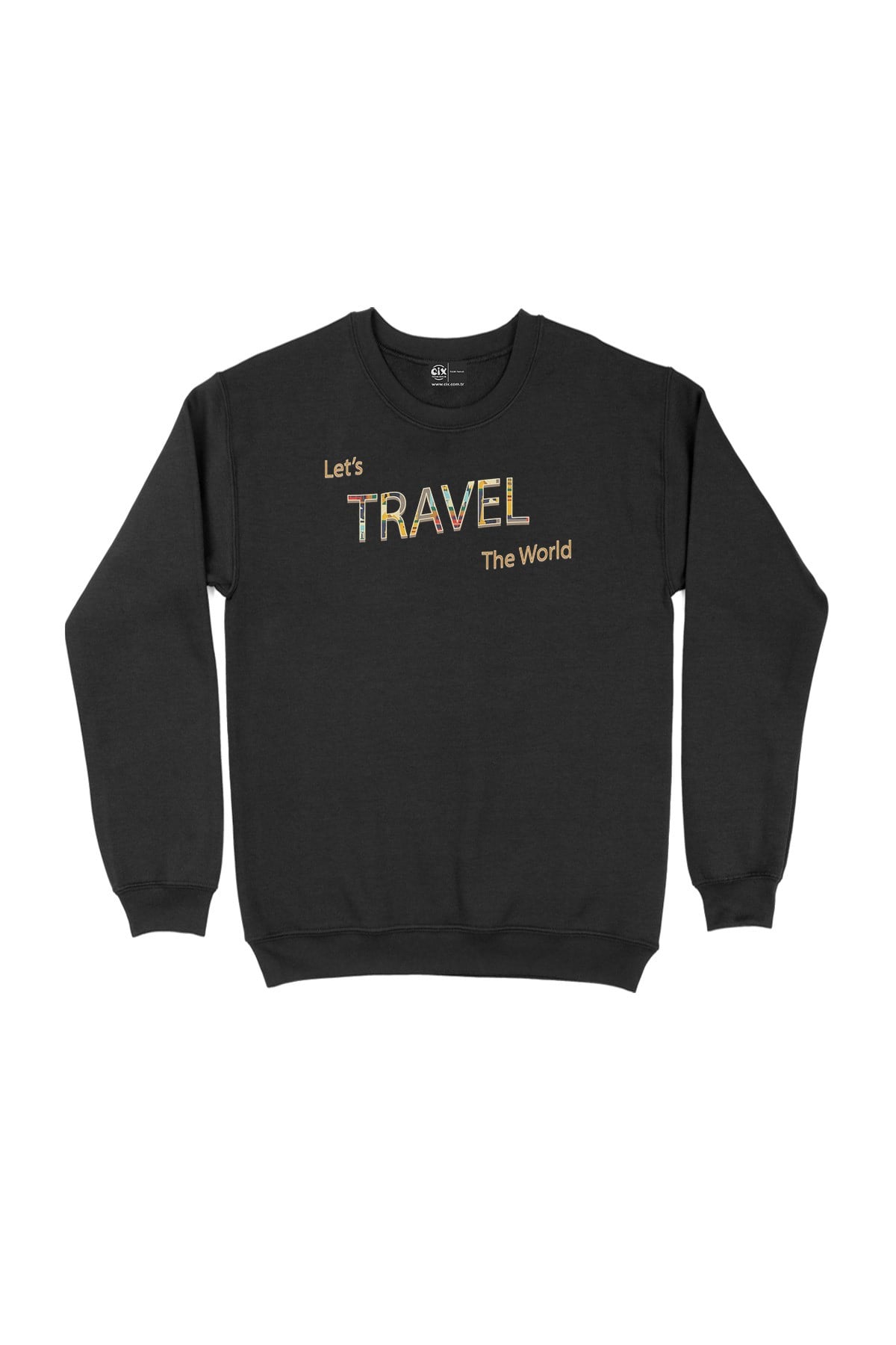 Let's Travel The World Siyah Sweatshirt