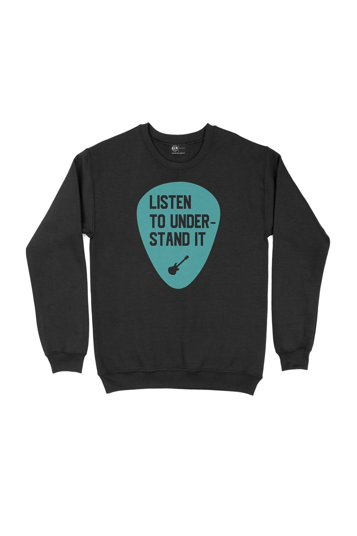 Listen To Understand It Siyah Sweatshirt