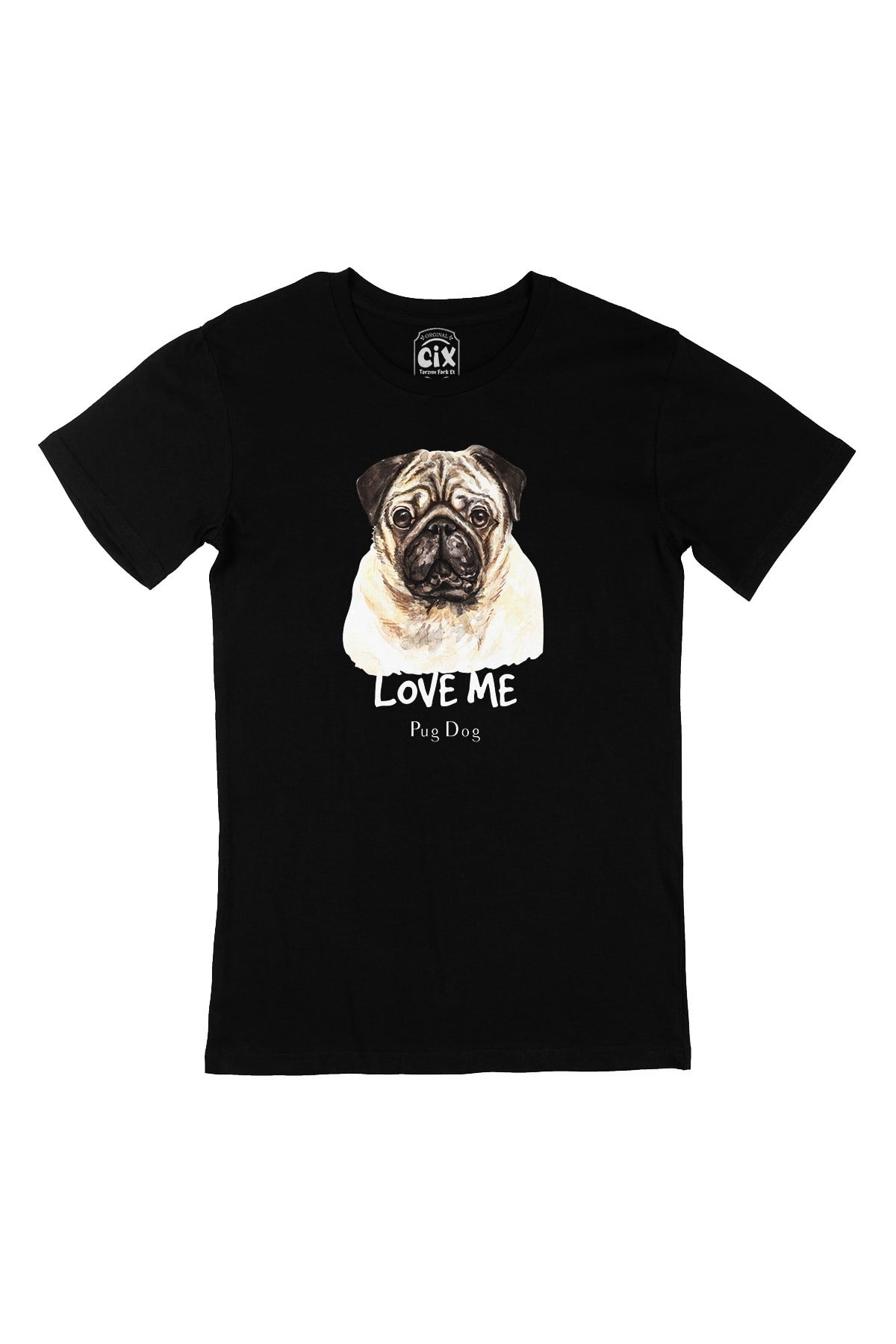Love Me Pug Dog Siyah Tişört