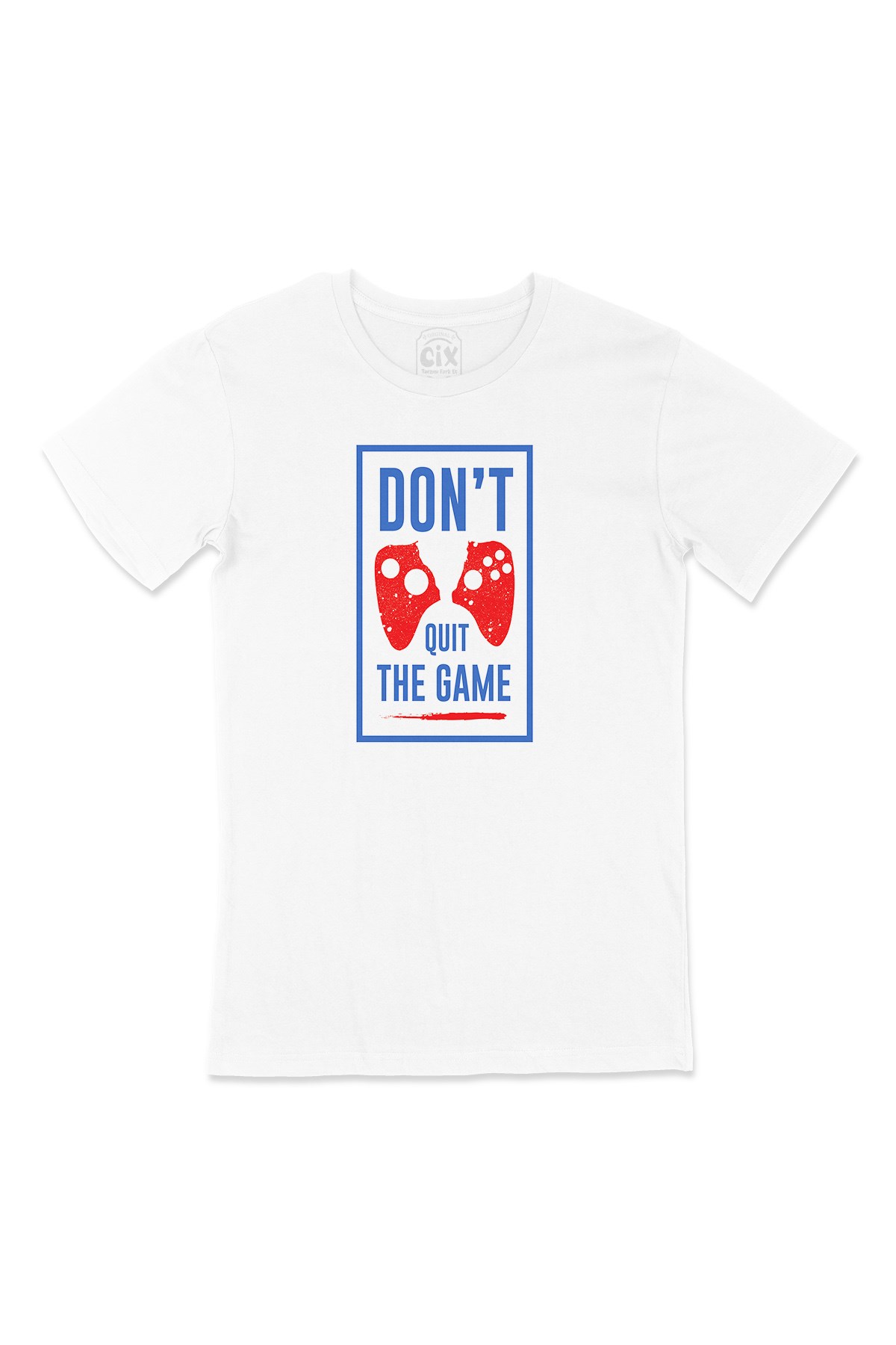 Mavi Don't Quit The Game Tişört