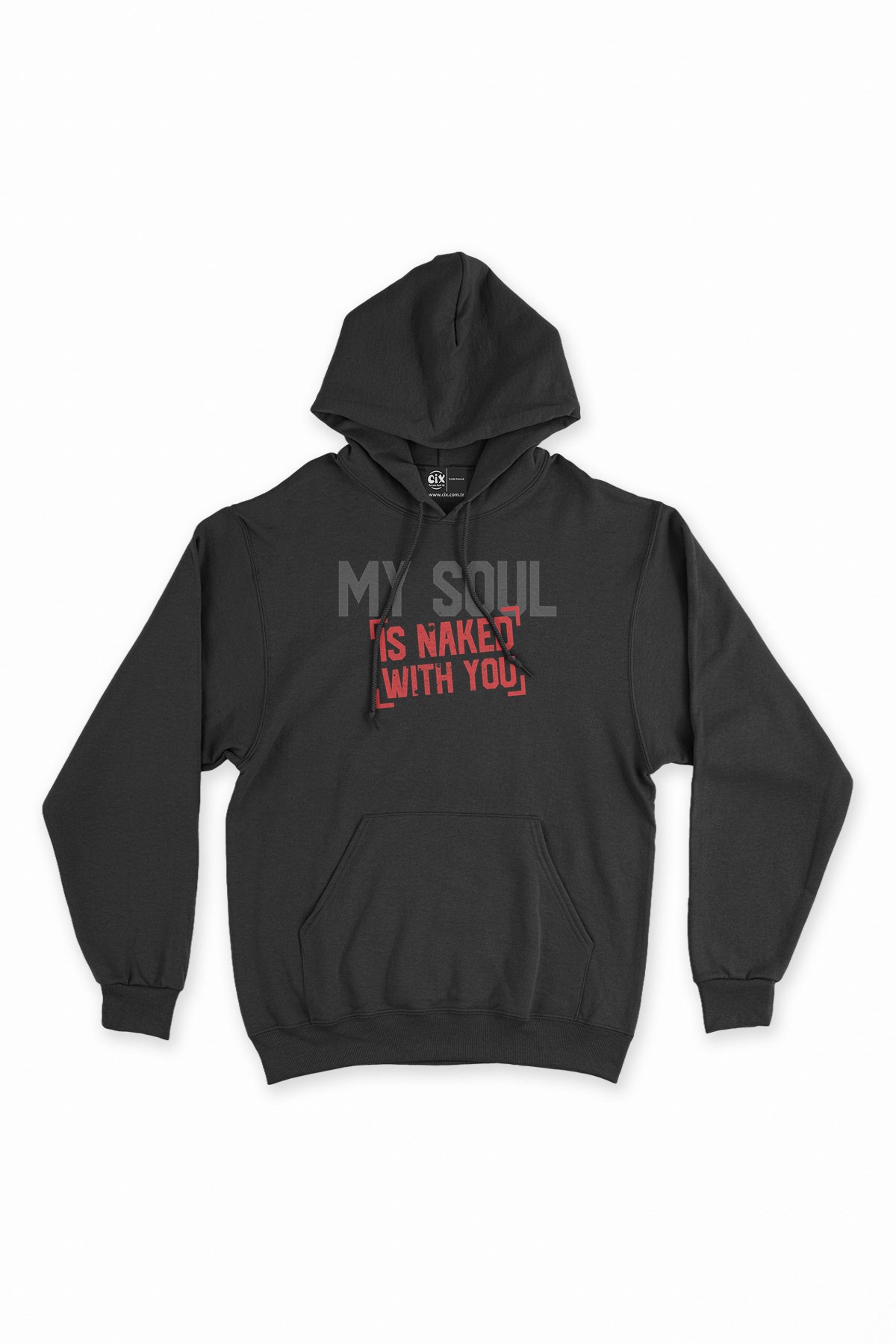 My Soul Is Naked With You Siyah Kapşonlu Sweatshirt Hoodie