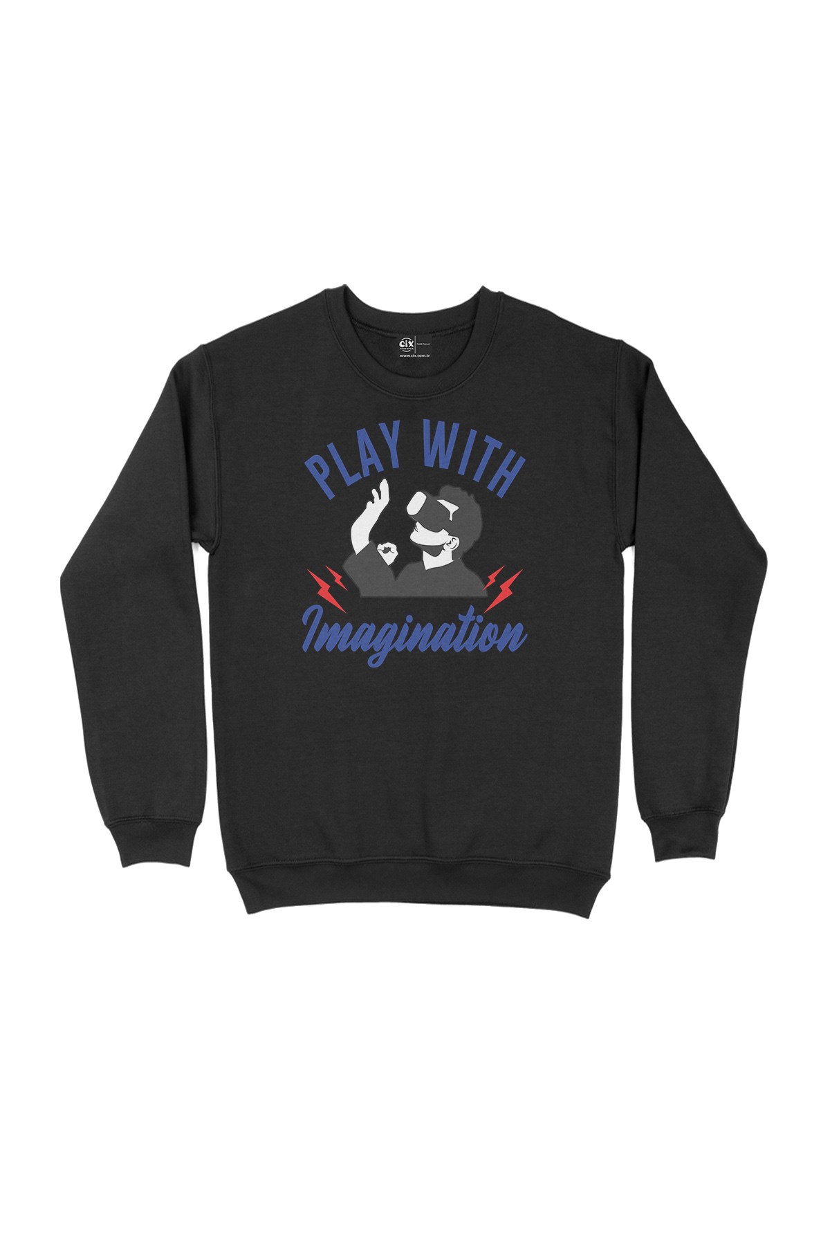 Play Your Imagination Siyah Sweatshirt