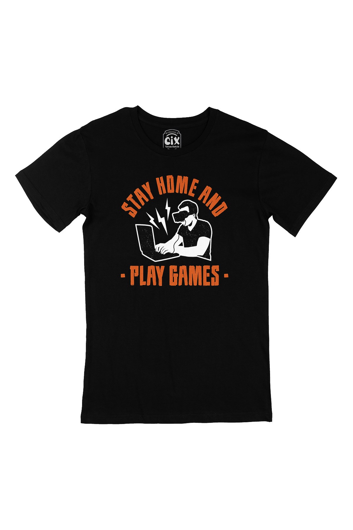 Stay Home Play Game Siyah Tişört
