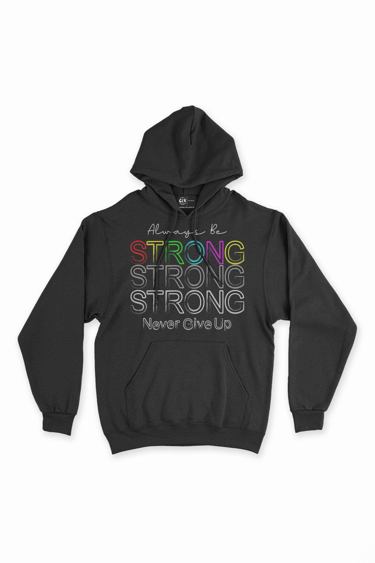 Strong Güçlü Ol Siyah Sweatshirt Hoodie
