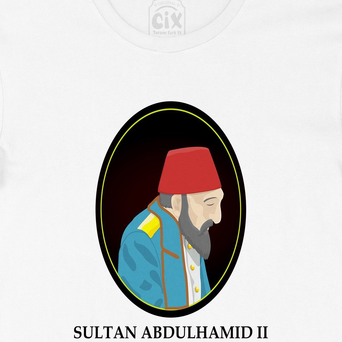 Cix Sultan Abdulhamit Tişört - Ücretsiz Kargo
