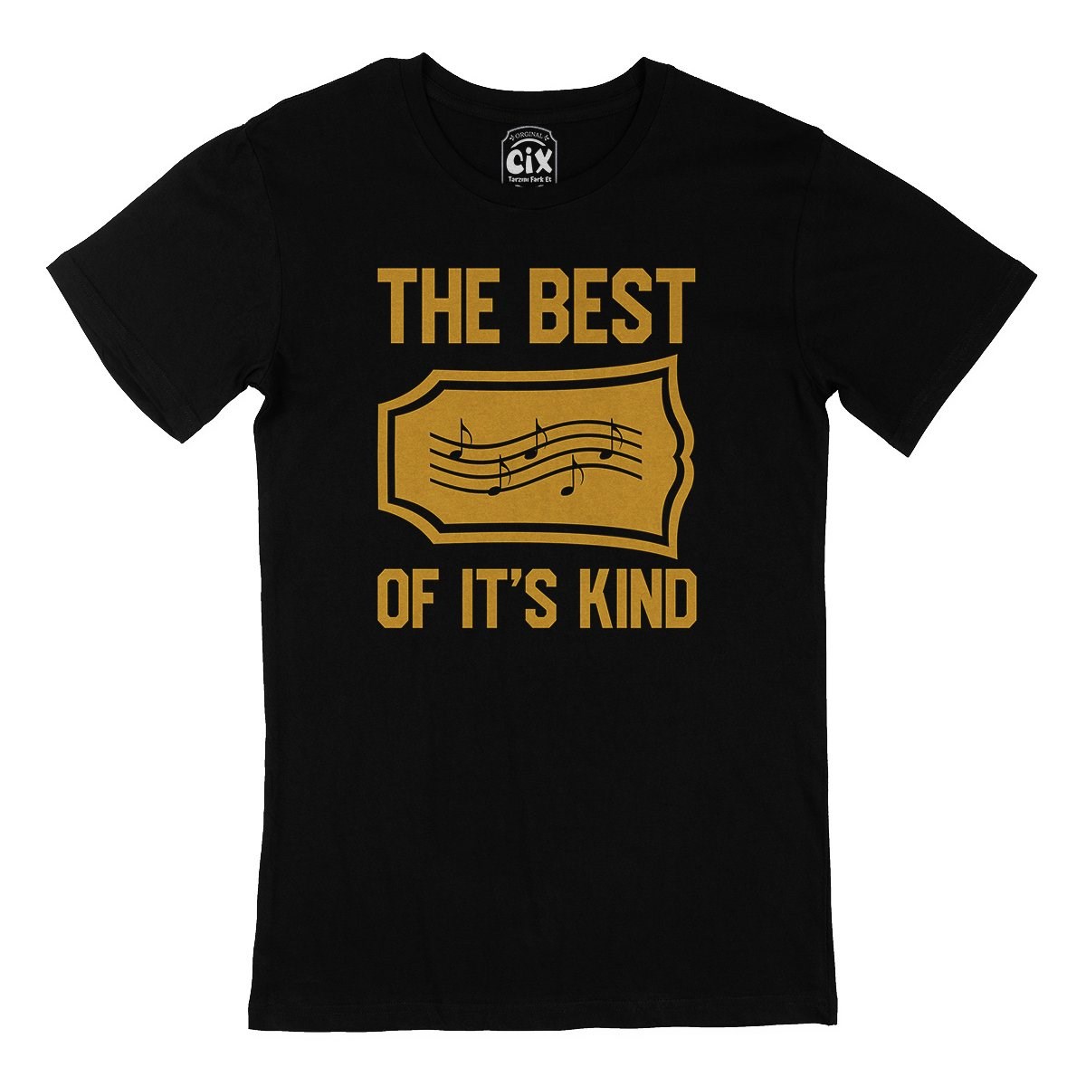 The Best Of It's Kind Siyah Tişört