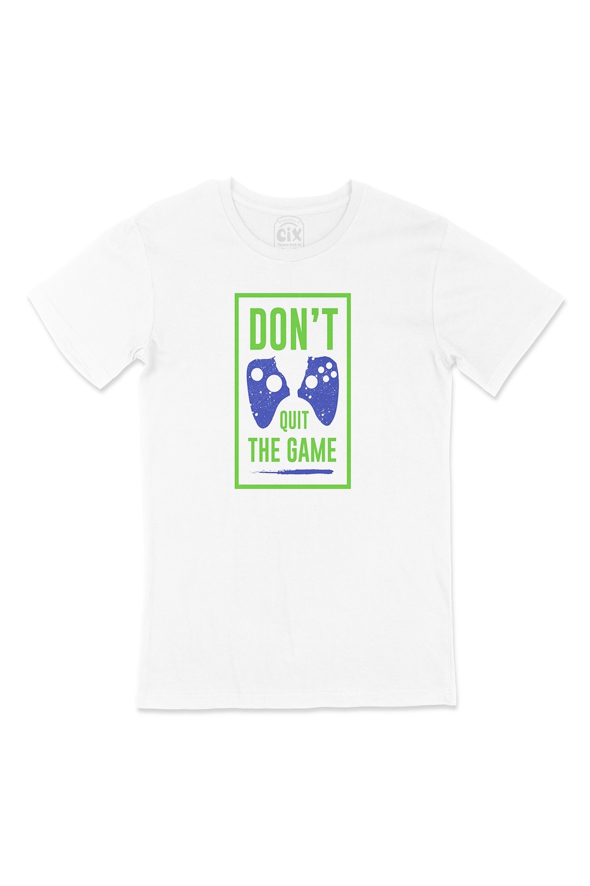 Yeşil Don't Quit The Game Tişört