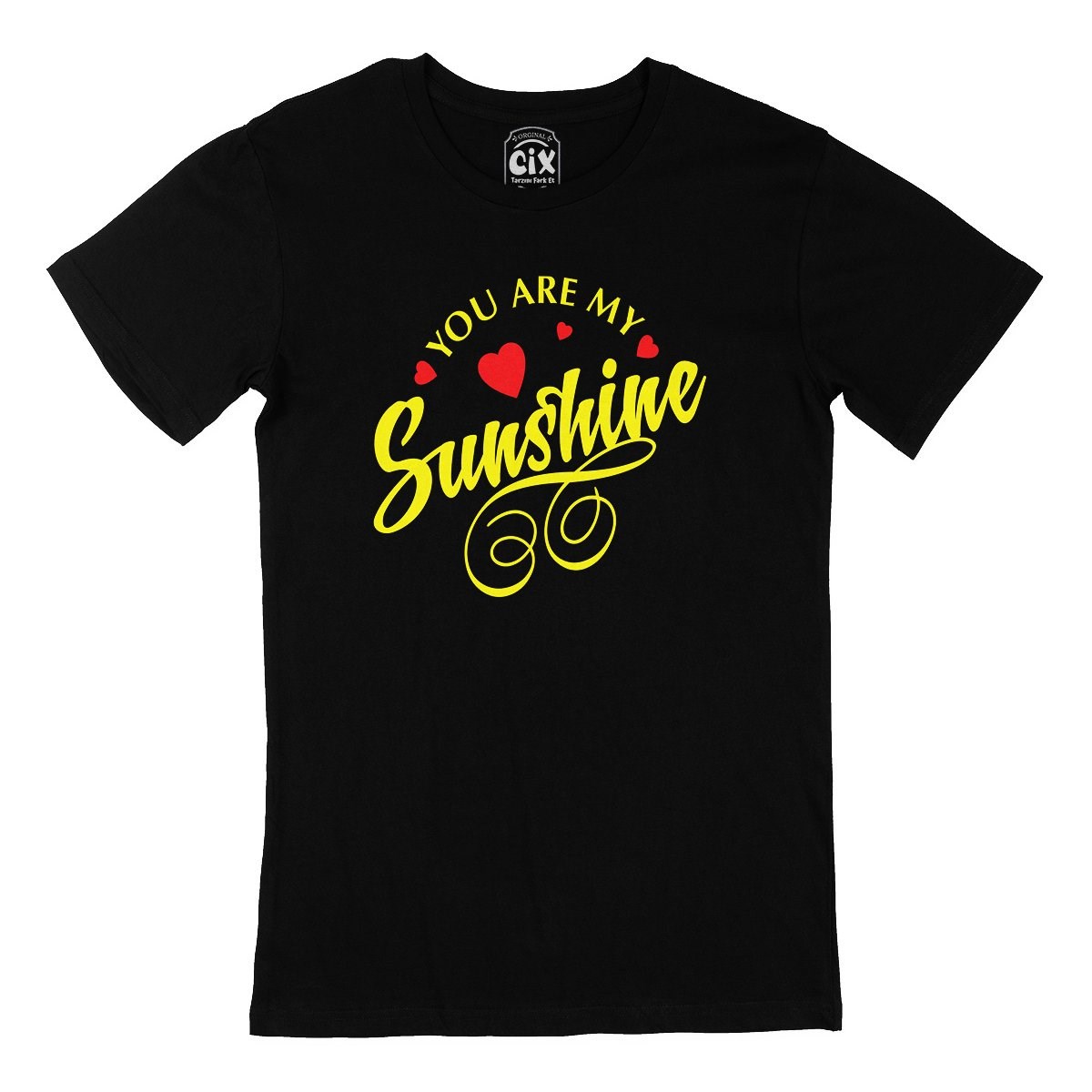 You Are My Sun Shine Siyah Tişört
