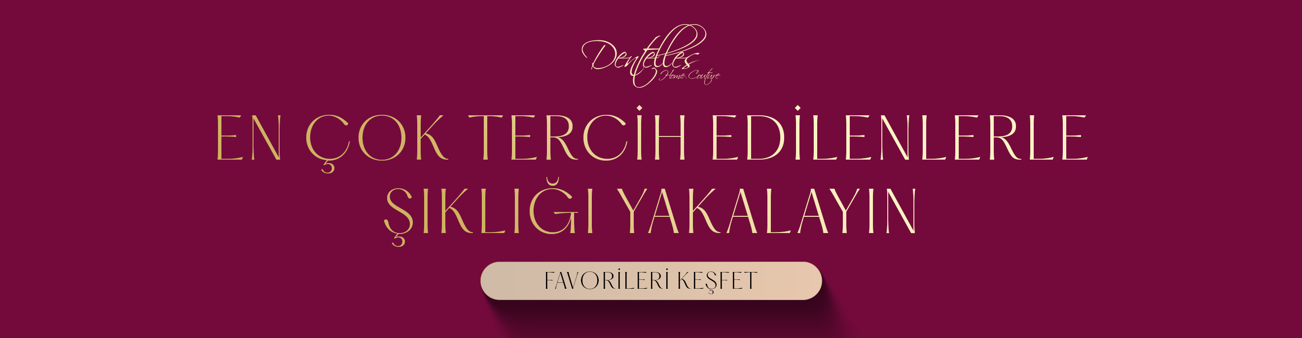 Yeni Koleksiyonu Keşfet