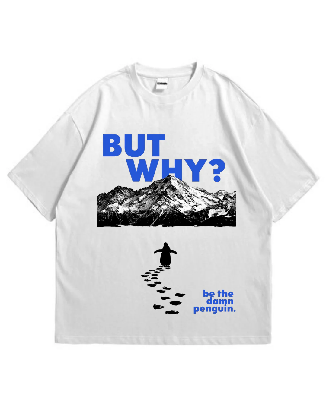 But Why Oversize Unisex T-shirt