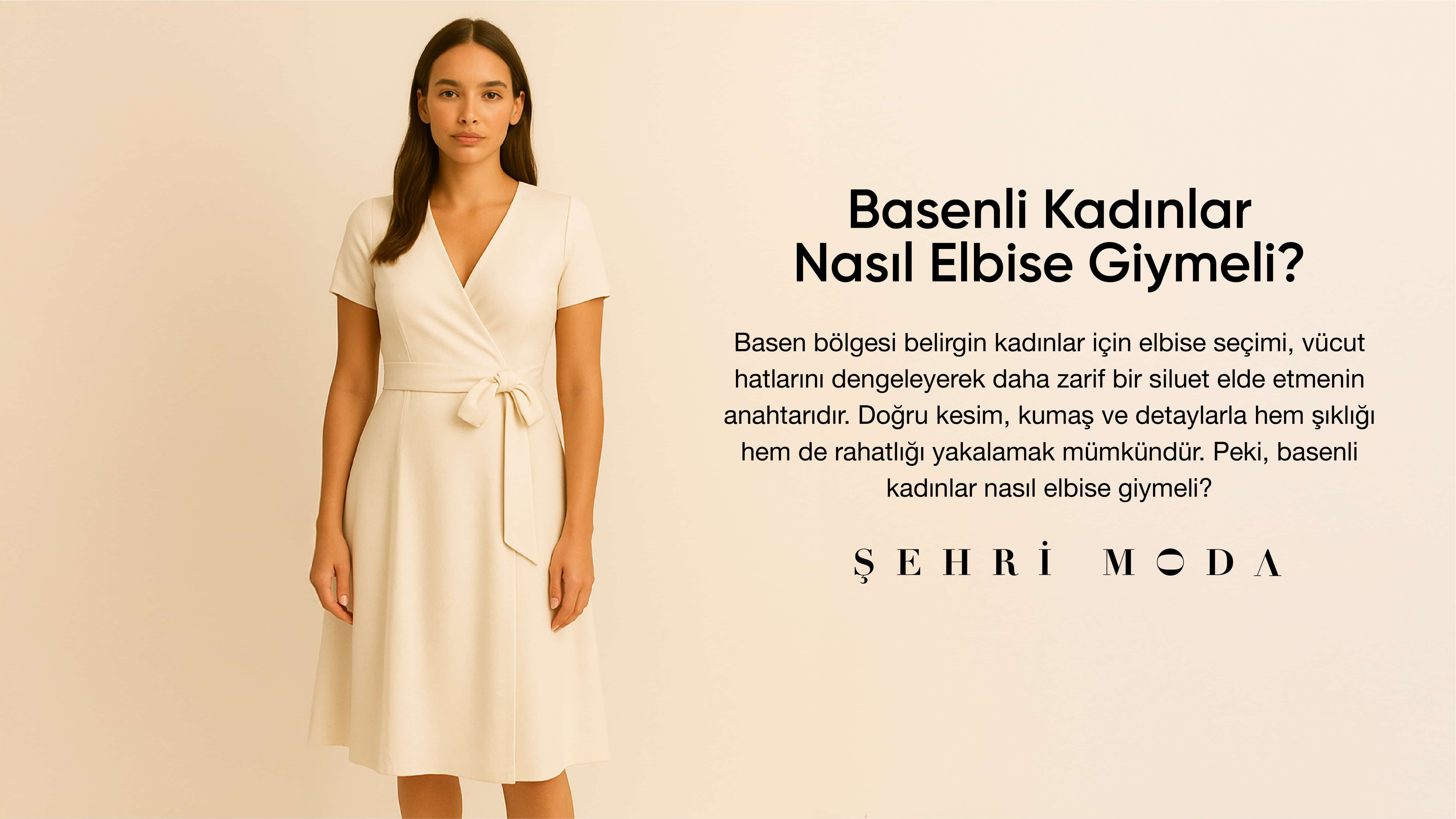 Basenli Kadınlar Nasıl Giyinmelidir