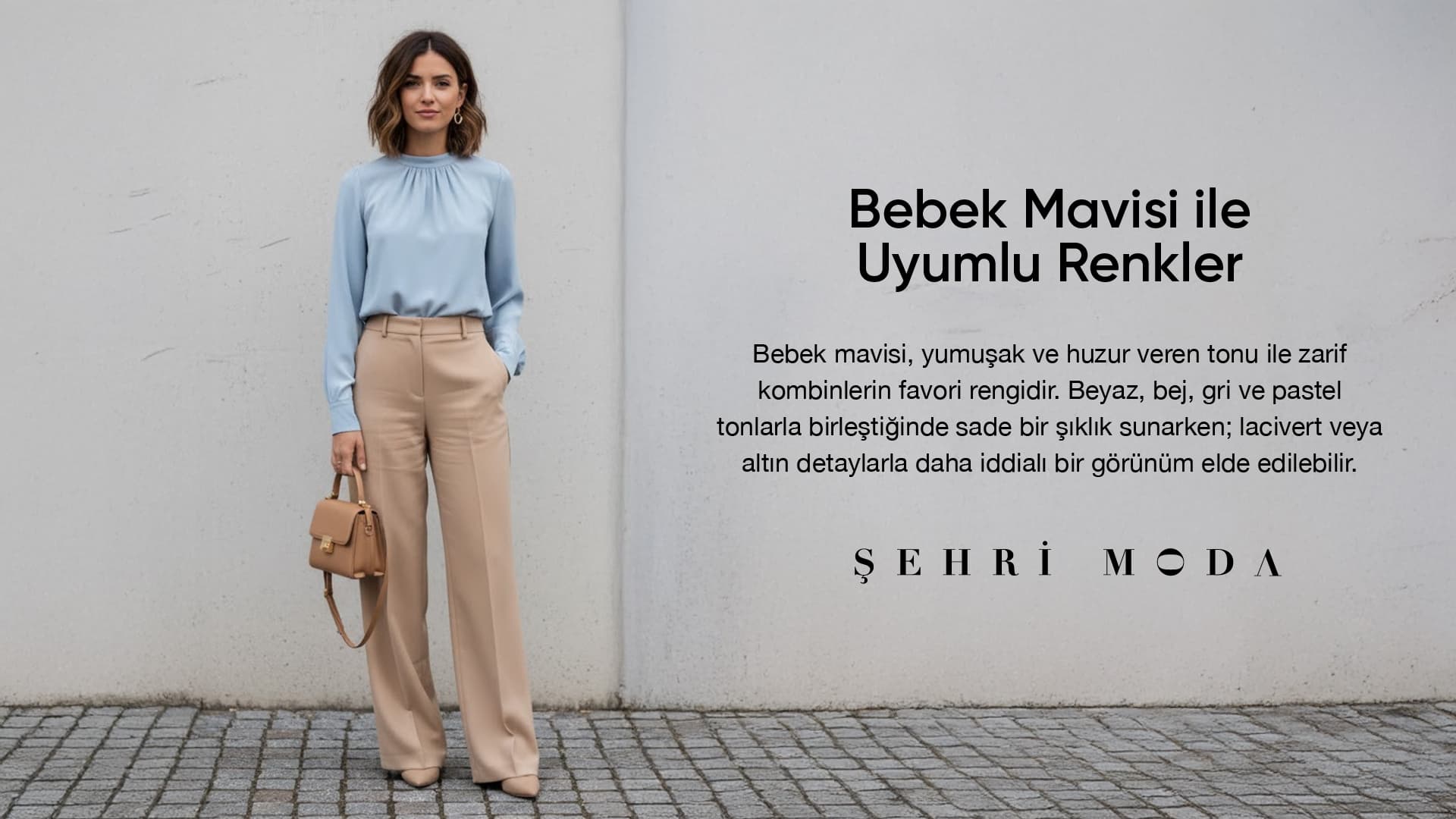 Bebek mavisi ile uyumlu renkler