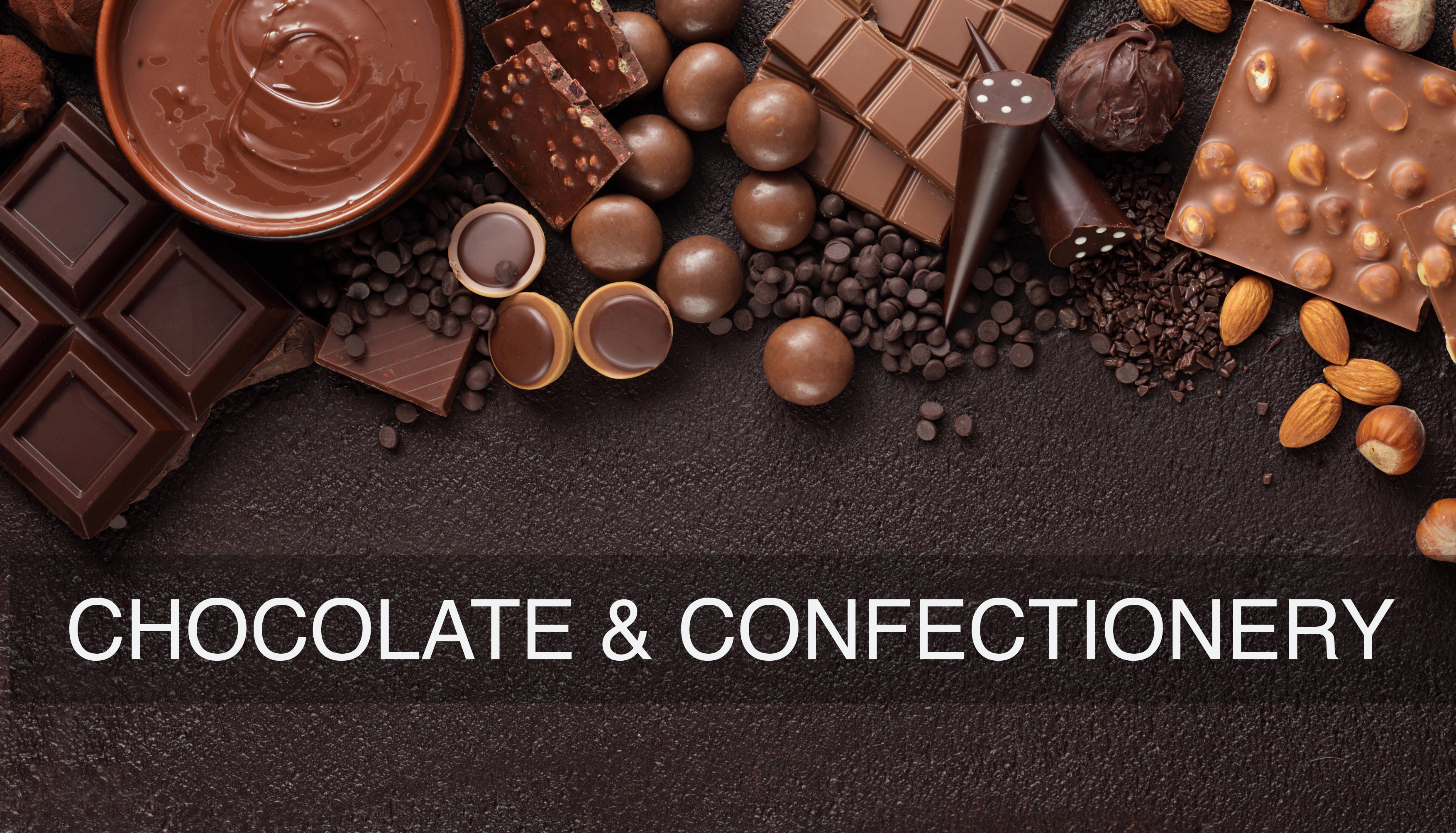Chocolate& Confectionery