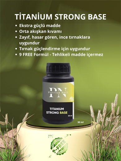 Şeffaf Güçlü Orta Kıvamlı Titanium Strong Base Coat TPO FREE