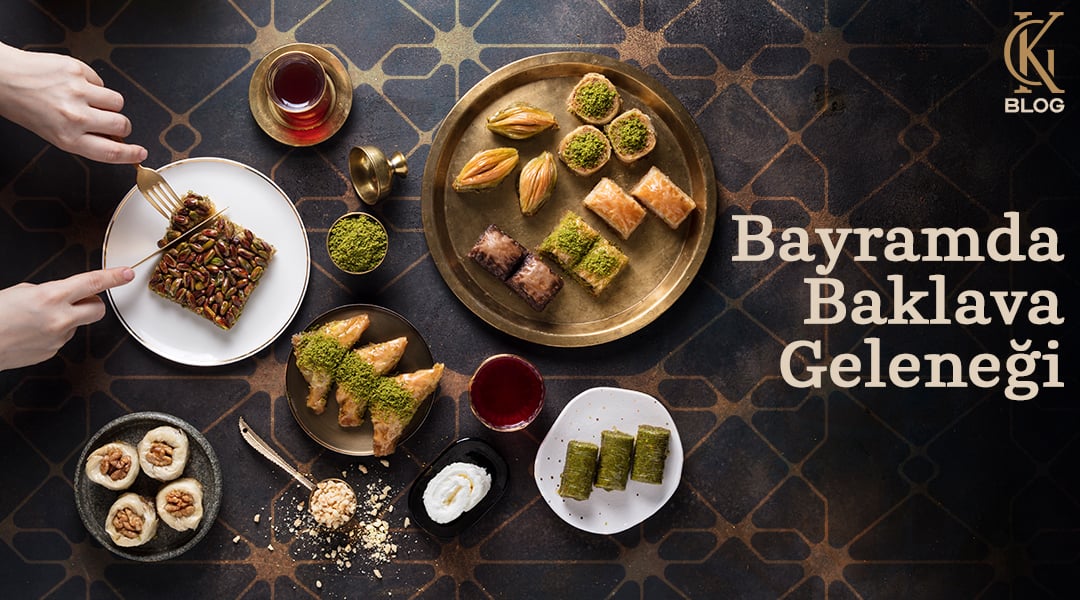 Bayramda Baklava Geleneği Asırlık Miras Neden Hâlâ En Çok Tercih Ediliyor?