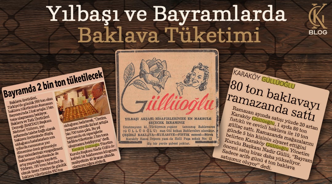 Yılbaşı ve Bayramlarda Baklava Tüketimi