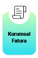 Kurumsal Fatura