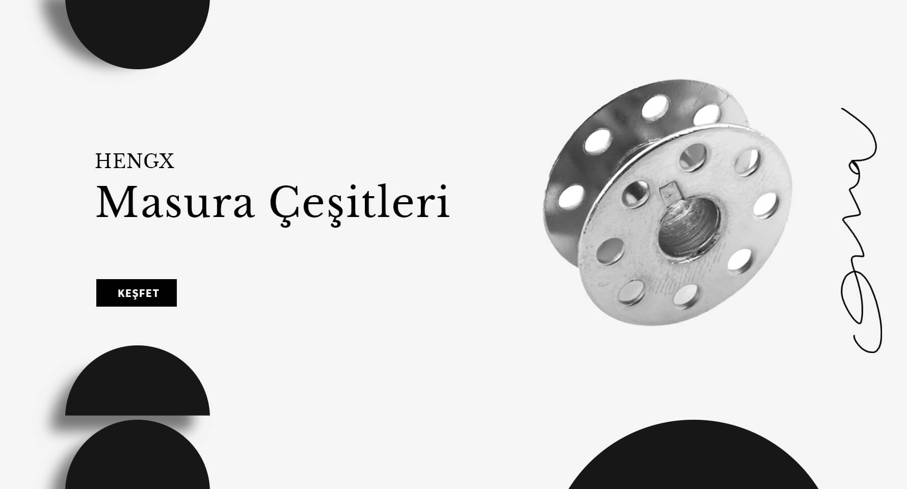Masura Çeşitleri