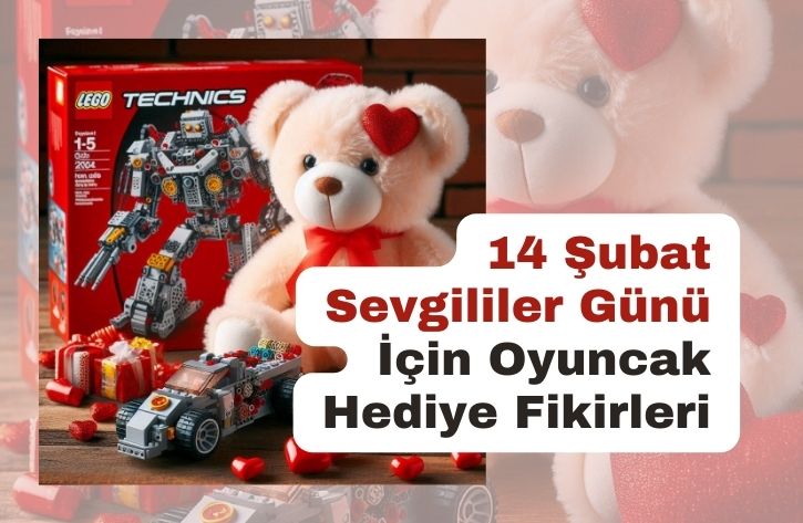 Sevgililer Günü İçin Oyuncak Hediyeler