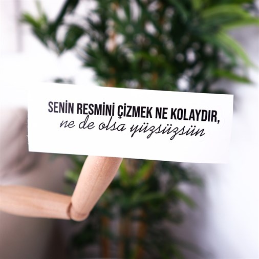Ne de Olsa Yüzsüzsün Sticker