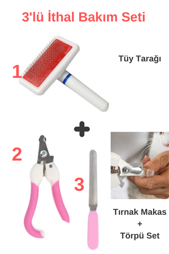 Kedi ve Köpek Tüy Deri Bakım Fırçası, Tırnak makası ve törpüsü, Süper 3 lü İthal Set, 