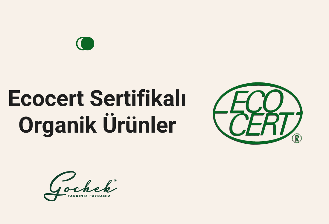 Ecocert Sertifikalı Organik Ürünler