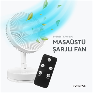 EVEREST EFN-600, BEYAZ, 4 Kademeli Hız, Masaüstü Kullanım, Taşınabilir, Dahili 2000mAh Bataryalı, USB Şarj Girişli, Kumandalı, Vantilatör