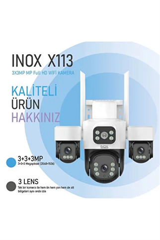 INOX 3+3+3MP X113 3 Lensli PTZ Wıfı Kamera