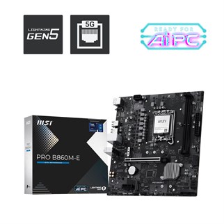 MSI PRO B860M-E DDR5 HDMI-DP PCIE 5.0 1851p mATX