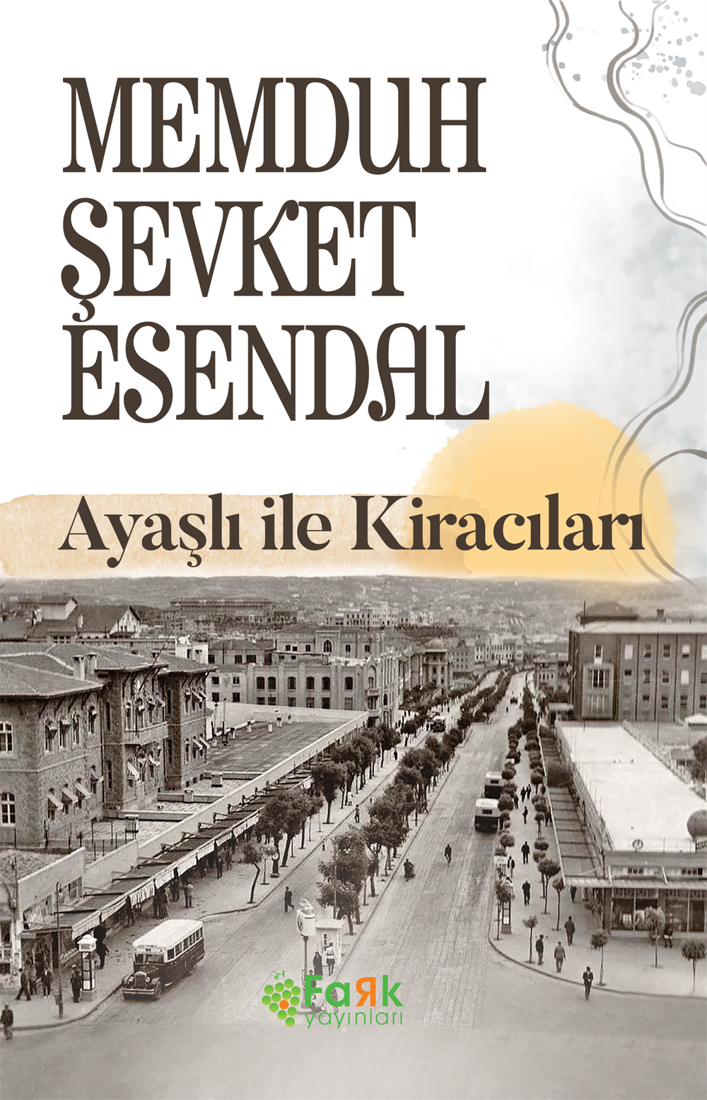 Ayaşlı İle Kiracıları