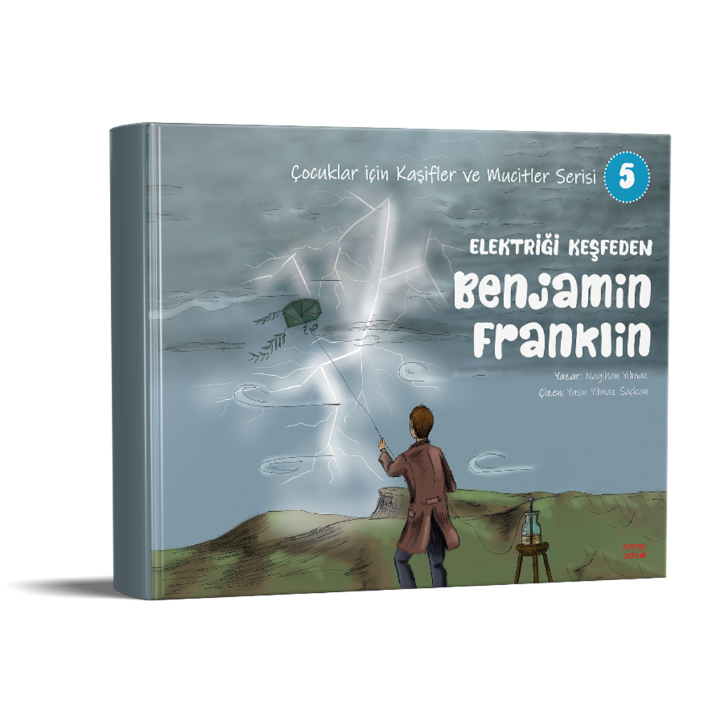 Elektriği Keşfeden Benjamin Franklin 