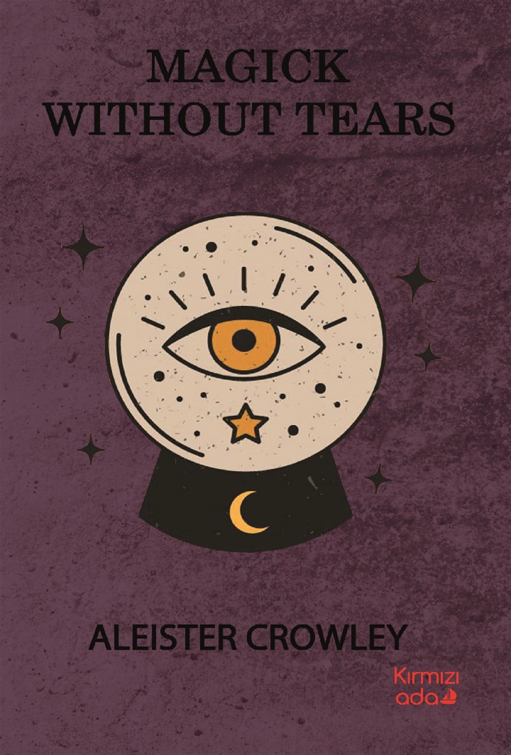 Magick Without Tears