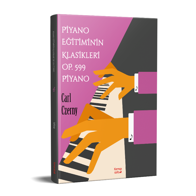 Piyano Eğitimin Klasikleri Op.599