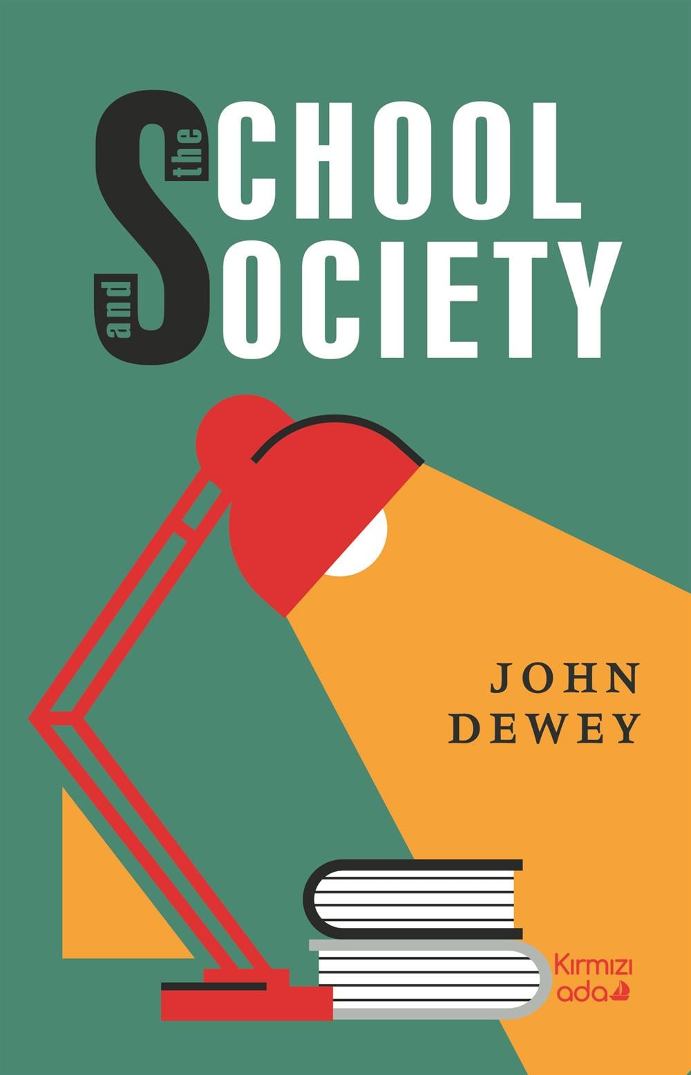 The School and Society