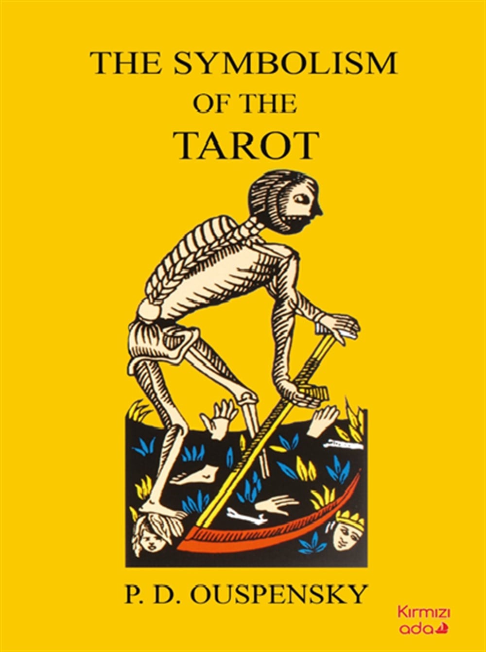 The Symbolism Of The Tarot