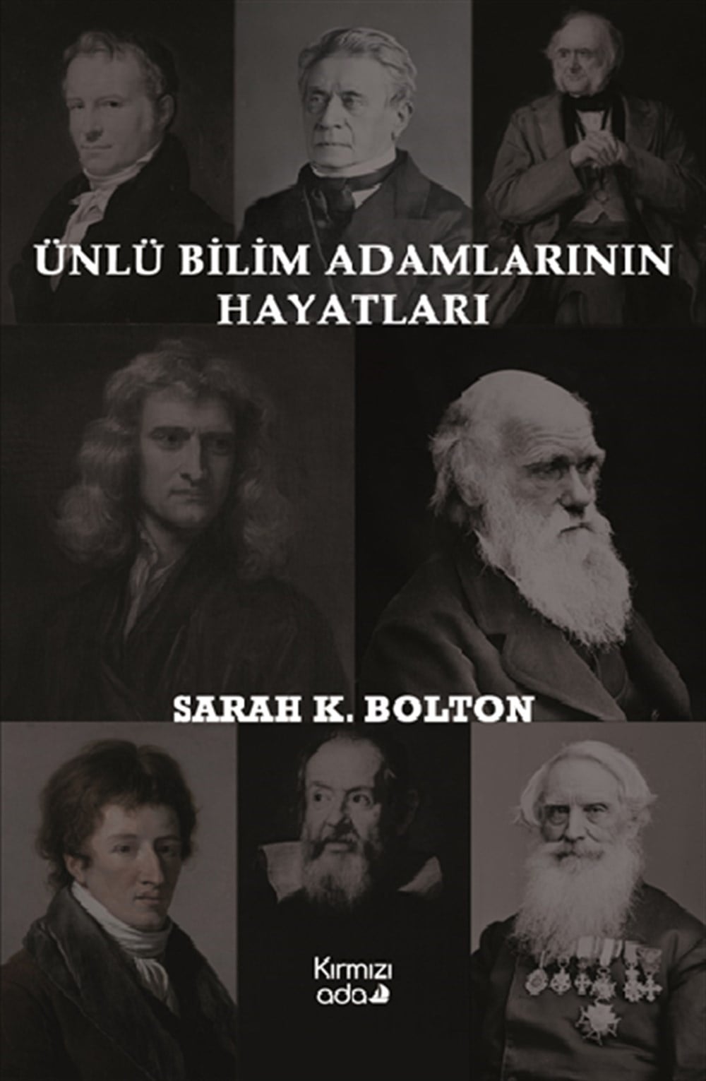 Ünlü Bilim Adamlarının Hayatları