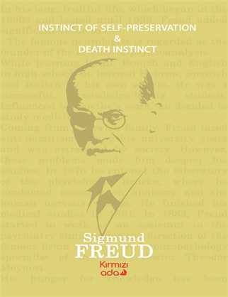 Instinct Of Self –Preservation-Death Iinstinct