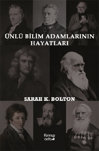 Ünlü Bilim Adamlarının Hayatları